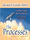 Ask and It Is Given, Part II